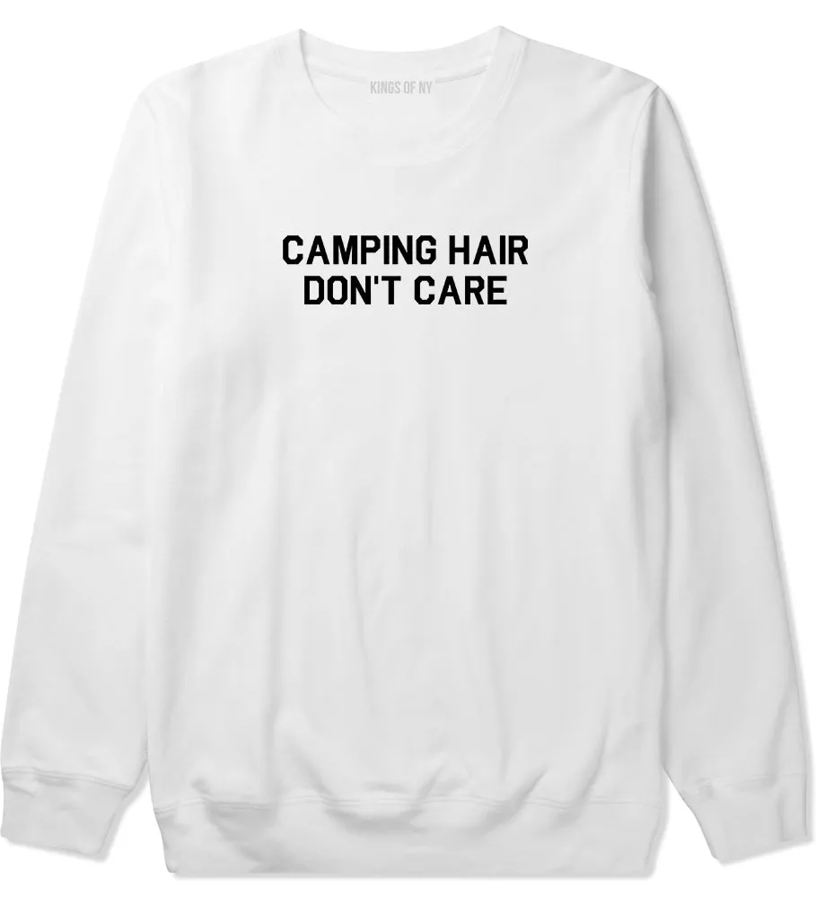 Camping Hair Dont Care Mens Crewneck Sweatshirt