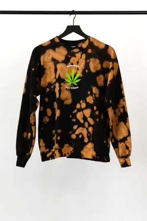 "Burn More, Dye Happy" Bleach Dye Sweatshirt